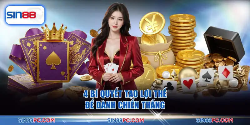 4 bí quyết tạo lợi thế để dành chiến thắng