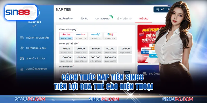 Nạp tiền SIN88 2 Cách thức nạp tiền SIN88 tiện lợi qua thẻ cào điện thoại