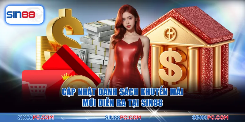 Danh sách các chương trình khuyến mãi SIN88 hot nhất 2026