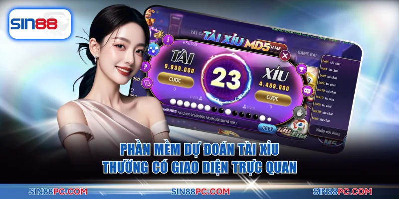 Phần mềm dự đoán tài xỉu thường có giao diện trực quan