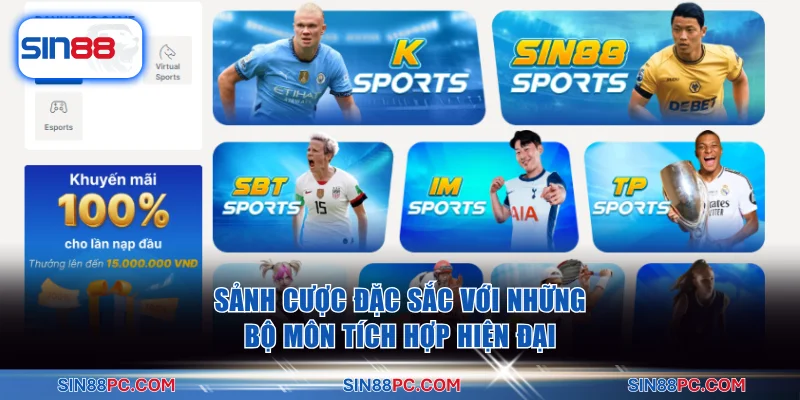 Sảnh cược đặc sắc với những bộ môn tích hợp hiện đại